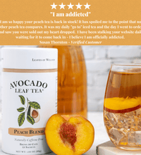 Avocado Leaf Tea Peach Blend - Avocado Tea Co.